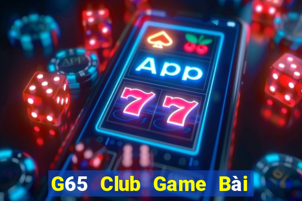 G65 Club Game Bài Có Code