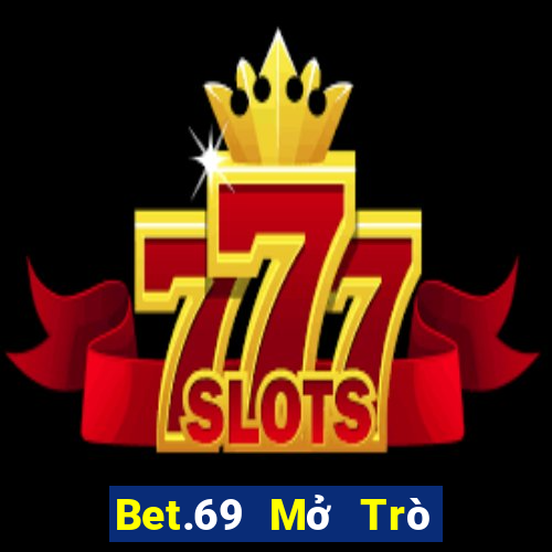 Bet.69 Mở Trò Chơi Ô Tô