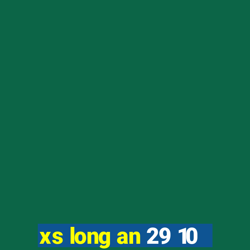 xs long an 29 10