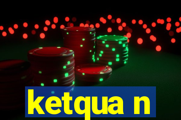 ketqua n