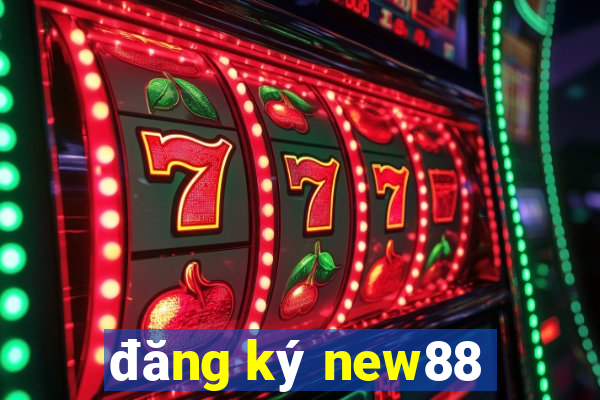 đăng ký new88