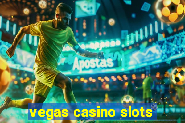 vegas casino slots