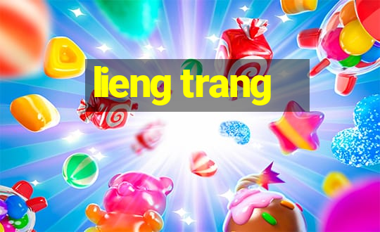 lieng trang