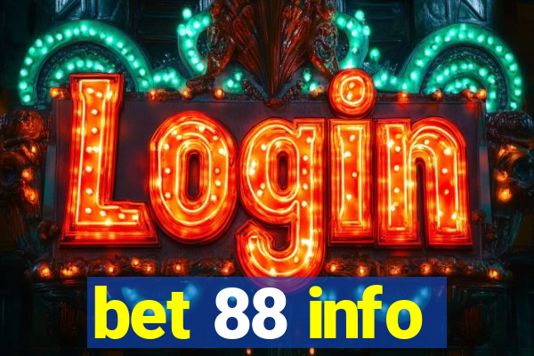 bet 88 info