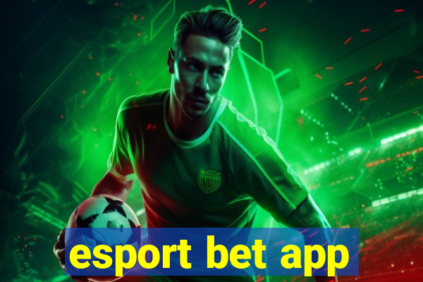 esport bet app