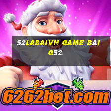 52Labaivn Game Bài G52