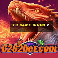 tải game bingo 2