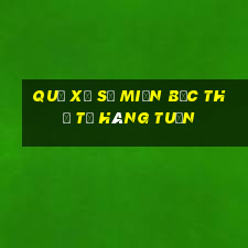 quả xổ số miền bắc thứ tư hàng tuần