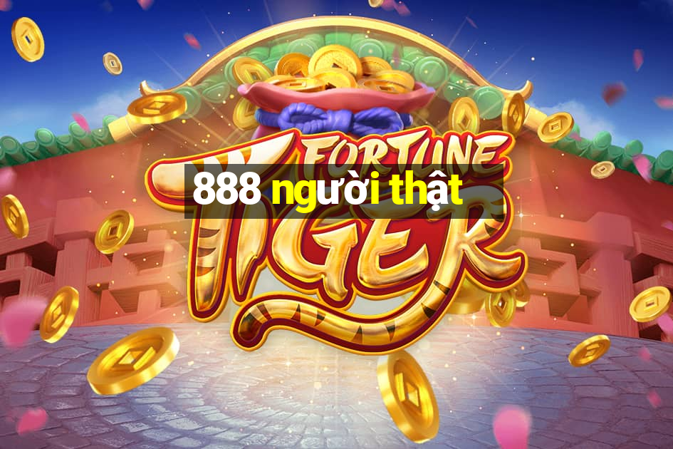 888 người thật