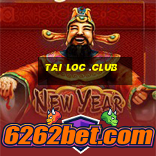 tai loc .club