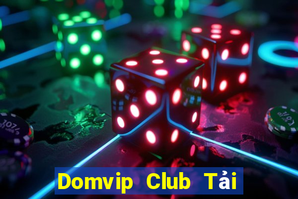 Domvip Club Tải Game Bài B52