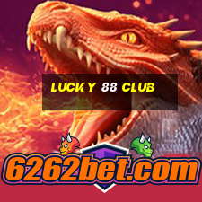 lucky 88 club