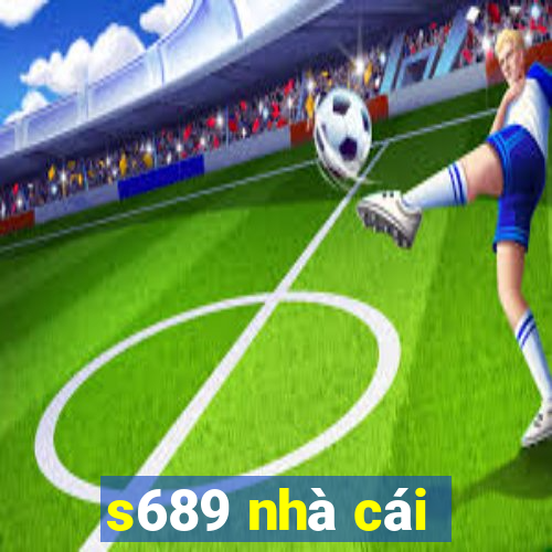 s689 nhà cái