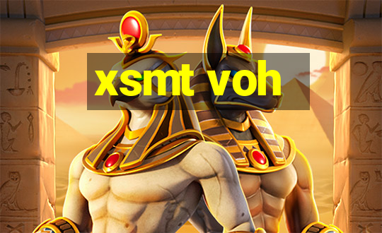 xsmt voh