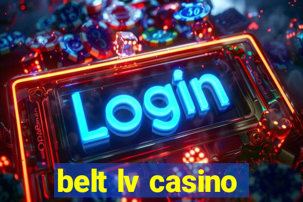 belt lv casino