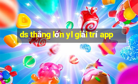 ds thắng lớn yl giải trí app