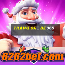 Trang chủ be365