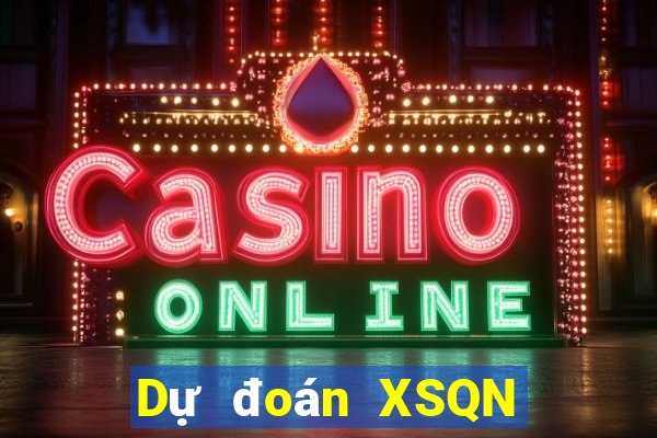 Dự đoán XSQN ngày 15