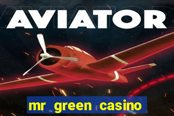 mr green casino free spins