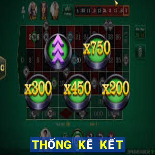 THỐNG KÊ KẾT QUẢ XSMB Thứ 2