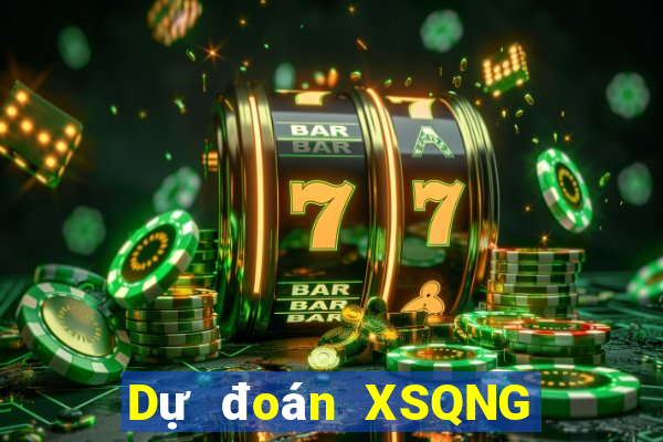 Dự đoán XSQNG Chủ Nhật