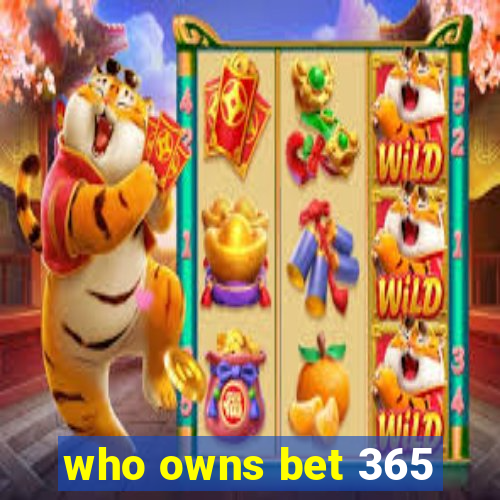 who owns bet 365