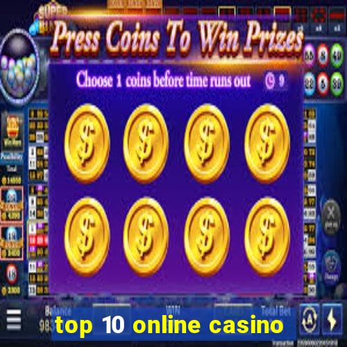 top 10 online casino