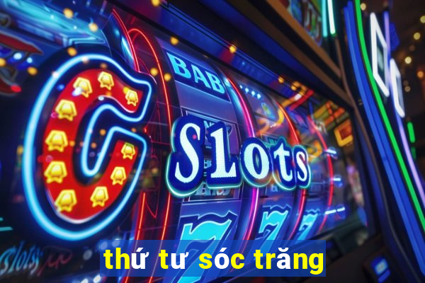 thứ tư sóc trăng