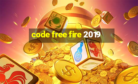 code free fire 2019