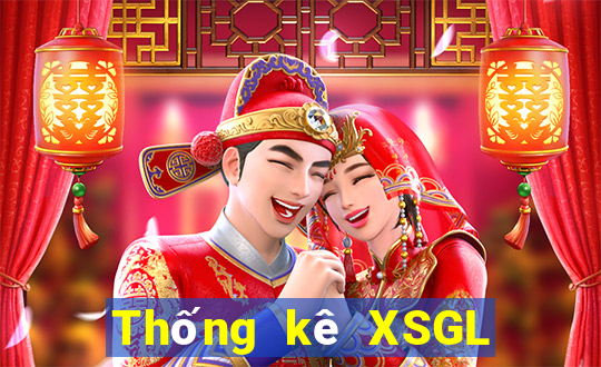 Thống kê XSGL ngày 22