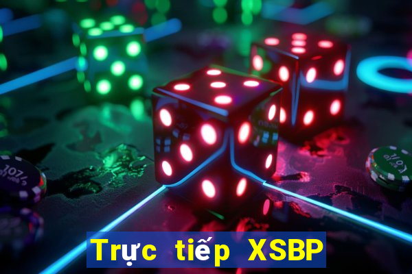 Trực tiếp XSBP Thứ 4