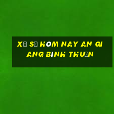 xổ số hôm nay an giang bình thuận