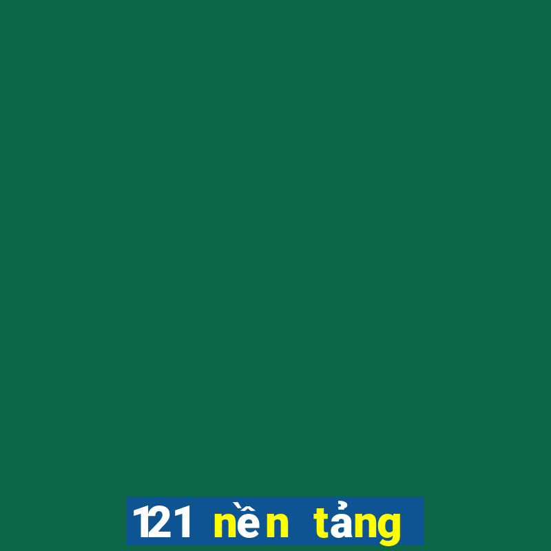 121 nền tảng nền tảng trò chơi