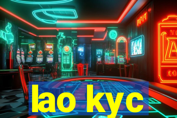 lao kyc