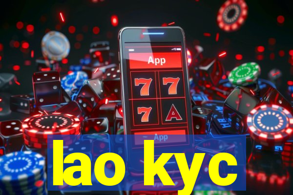 lao kyc