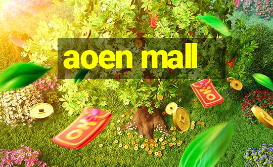 aoen mall