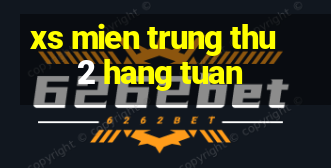 xs mien trung thu 2 hang tuan