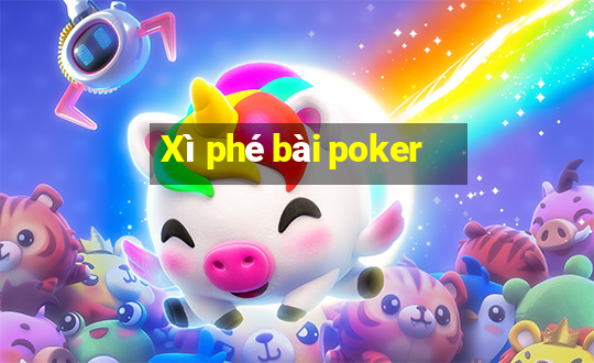 Xì phé bài poker