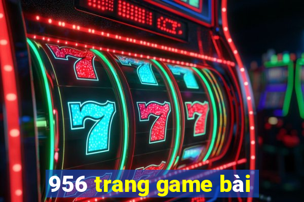 956 trang game bài