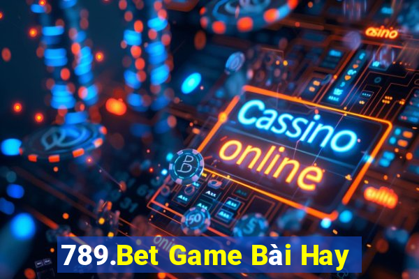 789.Bet Game Bài Hay