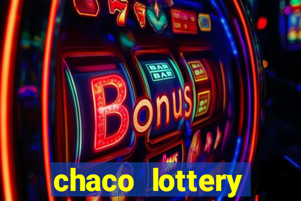 chaco lottery casino games