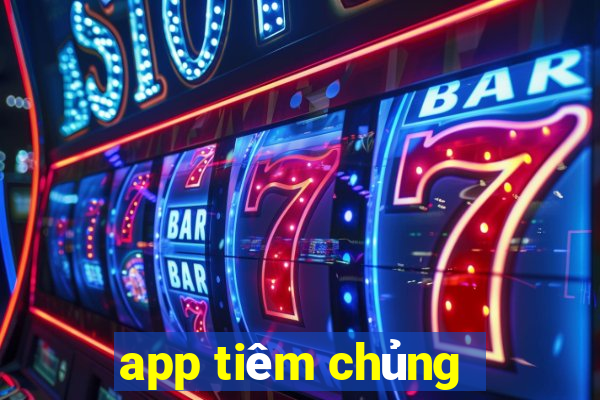 app tiêm chủng