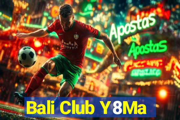 Bali Club Y8Ma