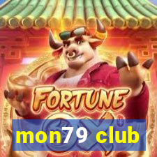 mon79 club