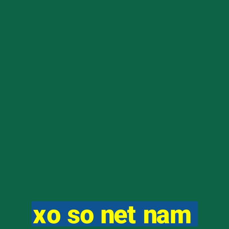 xo so net nam