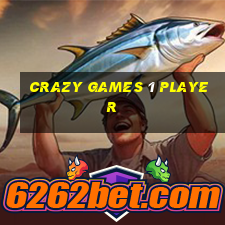 crazy games 1 player