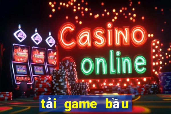 tải game bầu cua offline cho ios