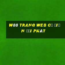 W88 Trang web cổ điển đại phát