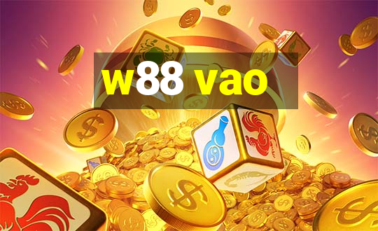 w88 vao