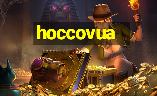 hoccovua